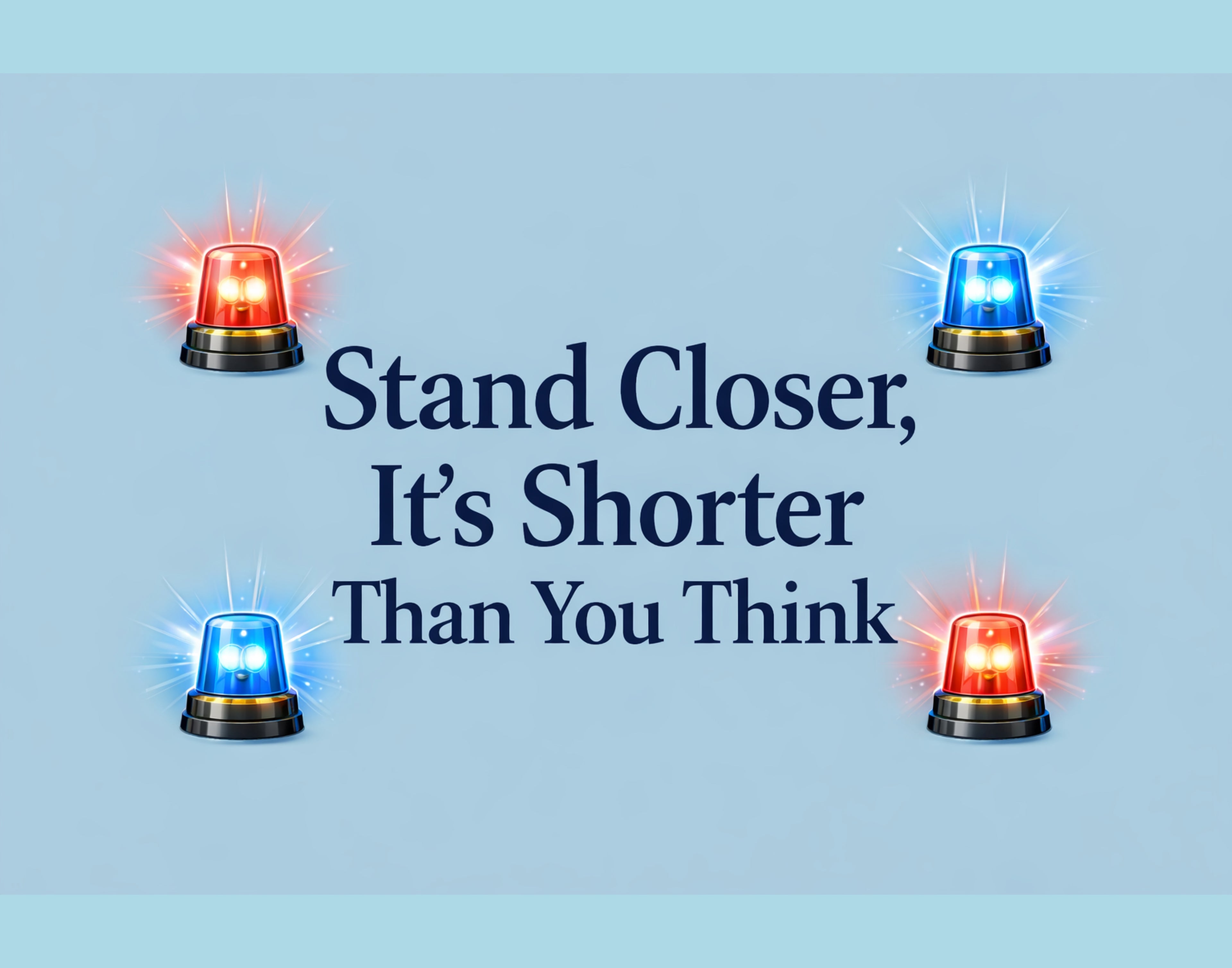 Stand Closer, It’s Shorter Than You Think – Funny Bathroom Wall Art